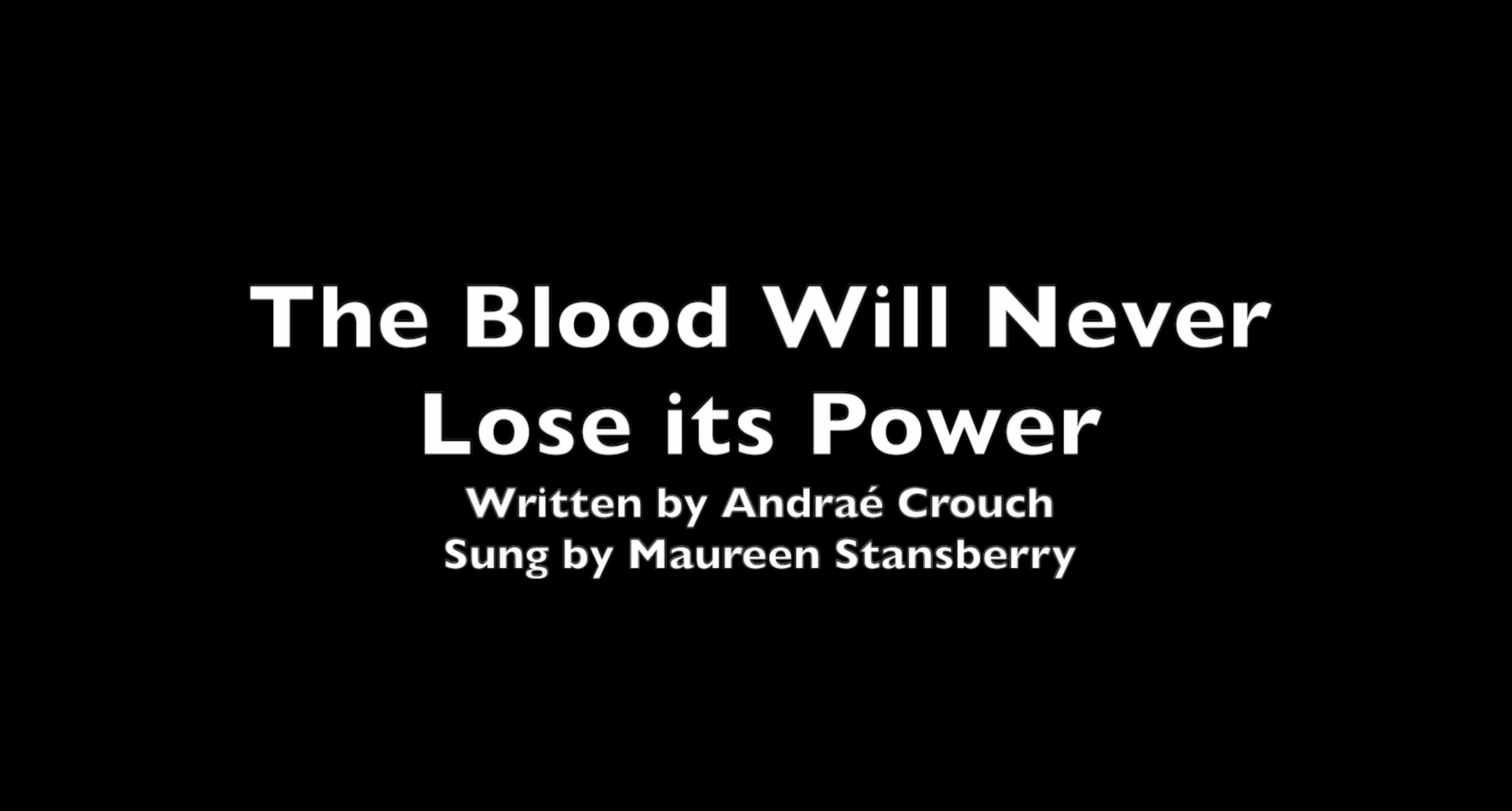 The Blood Will Never Lose its Power